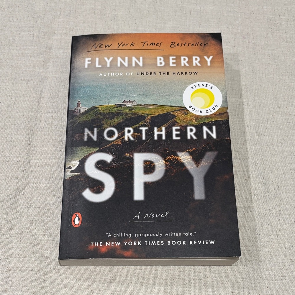 📕 Flynn Berry "Northern Spy" Paperback Novel. Reese’s Book Club